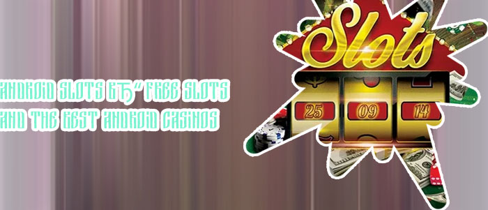 Best casino slots app for android